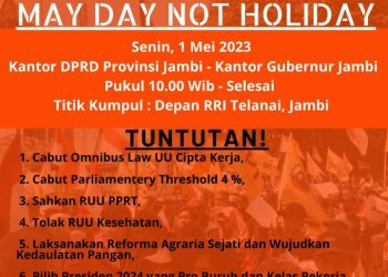 Partai Buruh Jambi Akan Unjuk Rasa dengan 7 Tuntutan